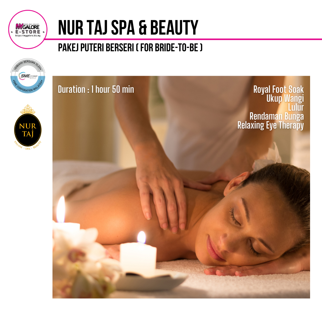 Urutan, Spa dan Pakej Kecantikan | Nur Taj Spa - MyGalore