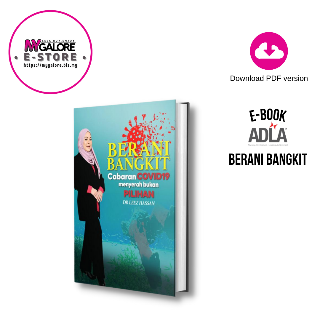 Berani Bangkit , Work Life Balance & 12 Keys For Entrepreneurial Success | eBook Dr Leez Hassan - MyGalore